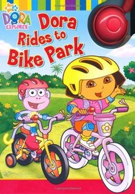 Dora Rides to Bike Park (Dora the Explorer)