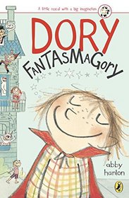 Dory Fantasmagory (Dory Fantasmagory, Bk 1)