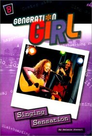 Generation Girl: Singing Sensation (Generation Girl)