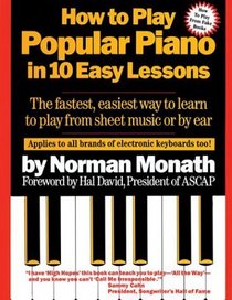 How To Play Popular Piano In 10 Easy Lessons (Fireside Books (Fireside))