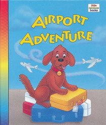Airport adventure (Little rainbow books)