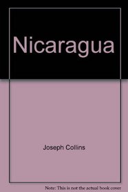 Nicaragua: What Difference Could a Revolution Make?: Food and Farming in the New Nicaragua