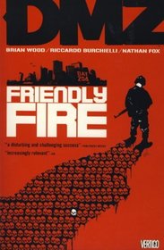 DMZ: Friendly Fire v. 4