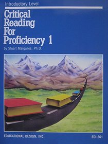 Critical Reading for Proficiency 1/With Teacher's Guide and Answer Key (5th- & 6th- Grade Level)