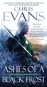 Ashes of a Black Frost (Iron Elves, Bk 3)