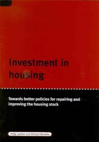 Investment in Housing: Towards Better Policies for Repairing and Improving Housing Stock
