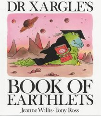 Dr. Xargles Book of Earthlets (Red Fox Picture Books)