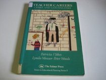 Teacher Careers: Crises and Continuities (Issues in Education and Training Series 5)