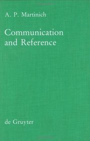 Communication and Reference (Foundations of Communication)