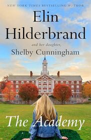 The Academy: A Novel