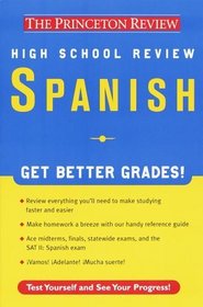 High School Spanish Review (Princeton Review Series)