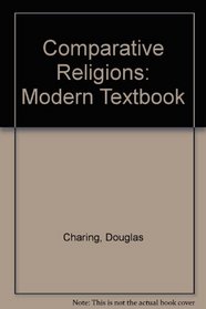 Comparative Religions: Modern Textbook
