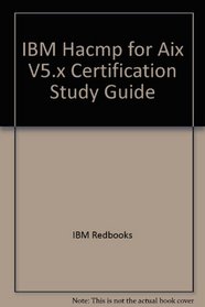 IBM Hacmp for Aix V5.x Certification Study Guide