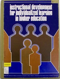 Instructional Development for Individualized Learning in Higher Education