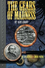 The Gears of Madness
