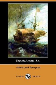 Enoch Arden, &c. (Dodo Press)