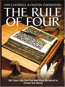 The Rule Of Four (Large Print)