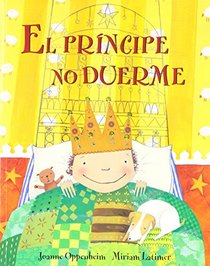 El Principe No Duerme (Spanish Edition)