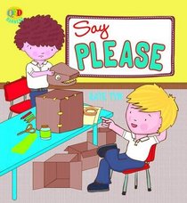 Say Please (Manners Series)