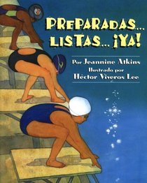 Preparadas, Listas, Ya! (Spanish Edition)