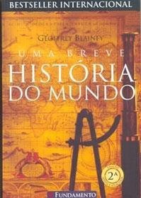 Uma Breve Historia do Mundo (Em Portugues do Brasil)