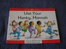 Use Your Hanky, Hannah (Collins Pathways)