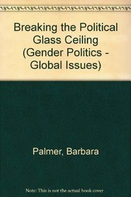 Breaking The Political Glass Ceiling: Women And Congressional Elections