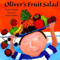Oliver's Fruit Salad (Venture-Health  the Human Body)