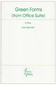 Green Forms (from Office Suite): A play