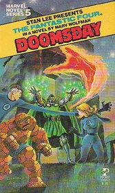 The Fantastic Four: Doomsday (Marvel Super Heroes, Bk 5)