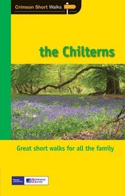 The Chilterns: Leisure Walks for All Ages (Pathfinder Short Walks)