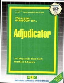 Adjudicator (Career Exam Series, C-1087)