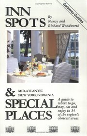 Inn Spots and Special Places: Mid-Atlantic (Getaway Guides)