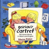 Geiriau'r Cartref (English and Welsh Edition)