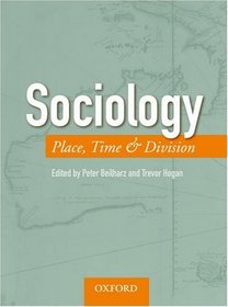 Sociology: Place, Time and Division