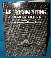 Neurocomputing: Foundations of Research (v. 1)
