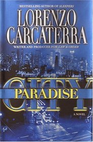Paradise City : A Novel