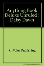 Anything Book Deluxe Unruled: Daisy Dawn