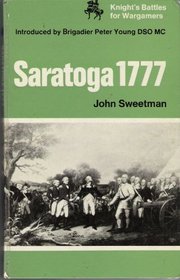 Saratoga, 1777 (Battles for Wargamers)