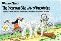 The Mountain Bike Way of Knowledge (Mountain Bike Books)