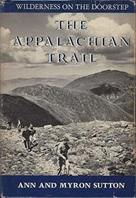 The Appalachian Trail: Wilderness on the Doorstep