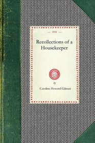Recollections of a Housekeeper (Cooking in America)