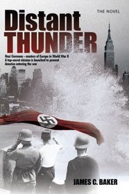 Distant Thunder: The Novel