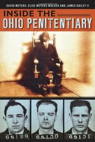 Inside the Ohio Penitentiary (Landmarks)