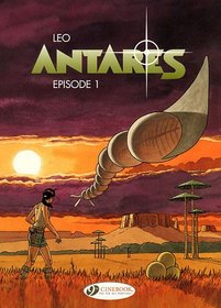 Episode I: Antares Vol. 1
