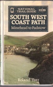 South West Coast Path: Falmouth to Exmouth (The National Trail Guides)