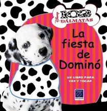 102 Dalmatas - La Fiesta Toco y Veo (Spanish Edition)