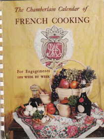 The Chamberlain Calendar of French Cooking - For Engagements -1959