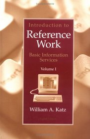 Introduction to Reference Work,  Volume I