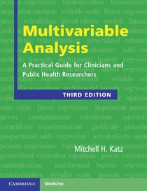 Multivariable Analysis: A Practical Guide for Clinicians and Public Health Researchers